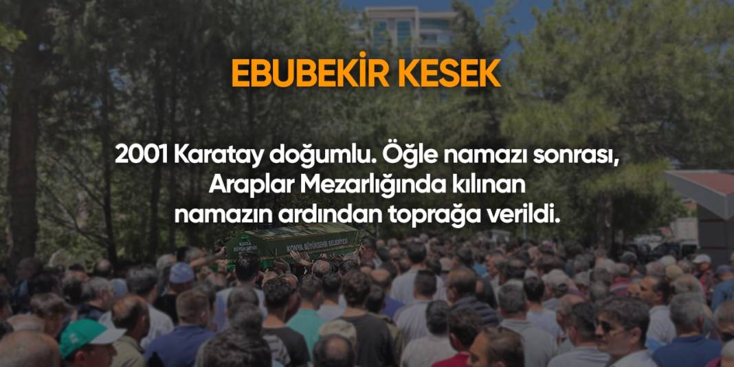 Konya'da bugün vefat edenler | 14 Ağustos 2024 13